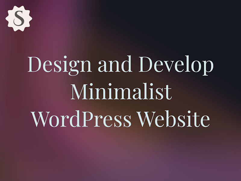 Cover image for Design and Develop Minimalist WordPress Website