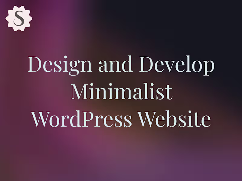 Cover image for Design and Develop Minimalist WordPress Website
