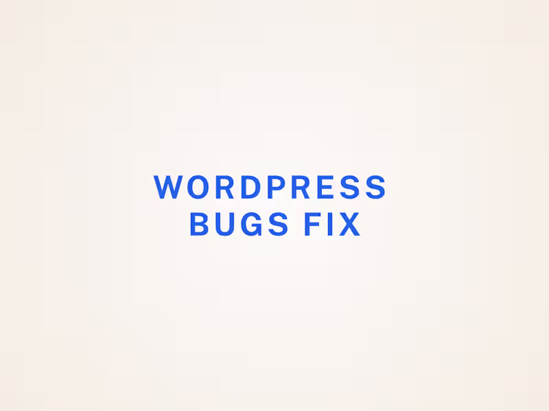 Cover image for Fixing WordPress Bugs and Issues