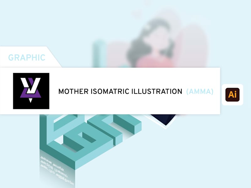 Cover image for MOTHER ISOMETRIC ILLUSTRATION (AMMA) on Behance
