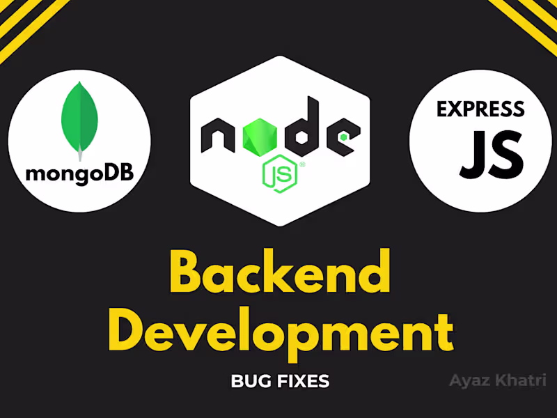 Cover image for Expert Nodejs, Expressjs, Mongodb backend developer to fix bugs
