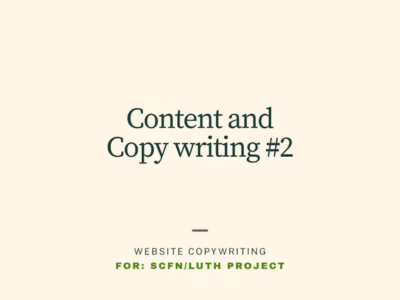 Cover image for SCFN/LUTH Website Content Writing & Brand Communication