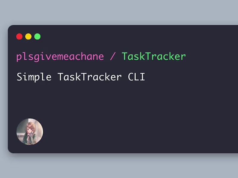 Cover image for GitHub - plsgivemeachane/TaskTracker: Simple TaskTracker CLI
