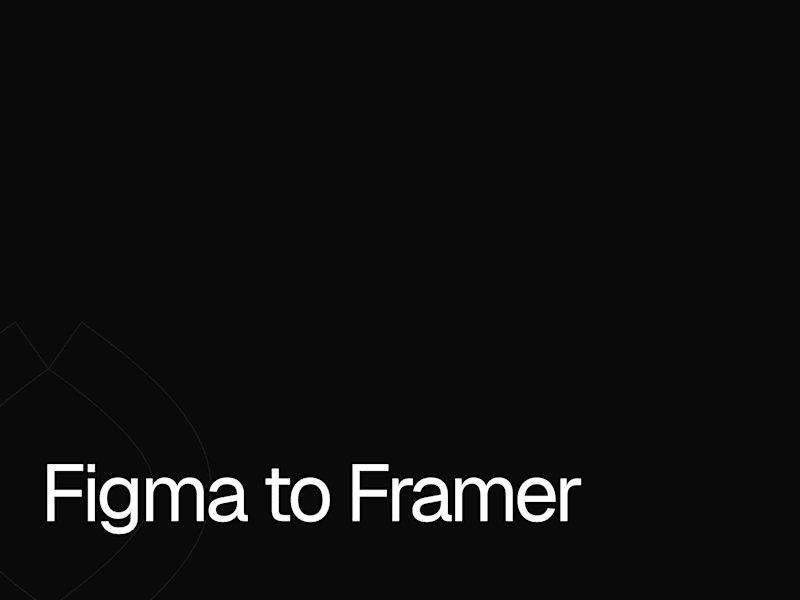 Cover image for Figma to Framer