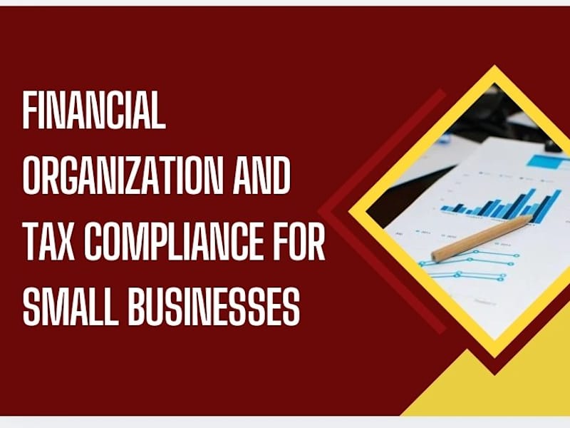 Cover image for Financial Cleanup and Tax Compliance for a Small Business