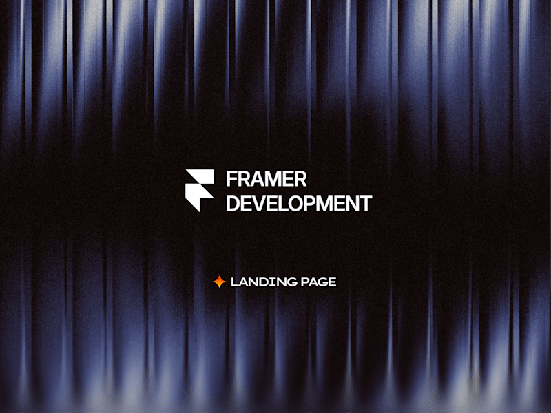 Cover image for Landing page Designed & Developed in Framer.