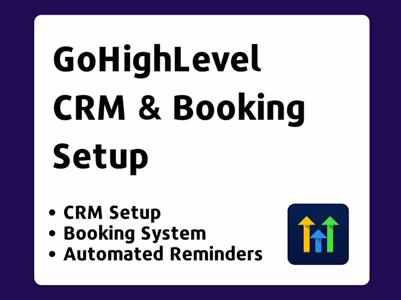 Cover image for GoHighLevel CRM & Appointment System Setup