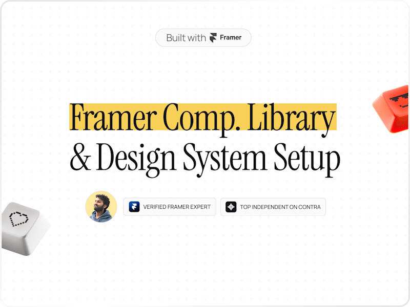 Cover image for Framer Component Library & Design System Setup