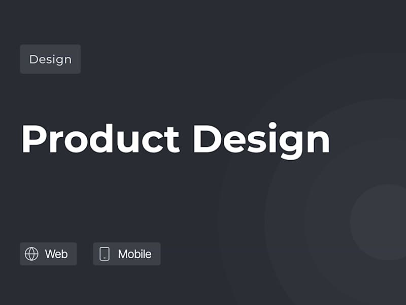 Cover image for Product Design(UX/UI)