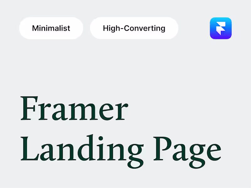 Cover image for Framer Landing Page [Minimalist and High-Converting]