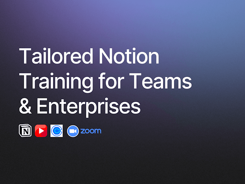 Cover image for Notion Coaching & Training for Executives & Teams