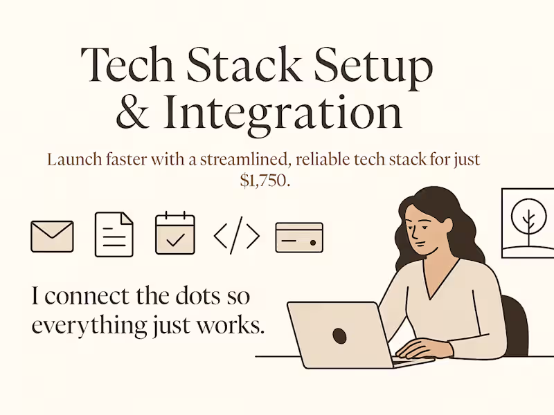 Cover image for Tech Stack Setup + Integration
