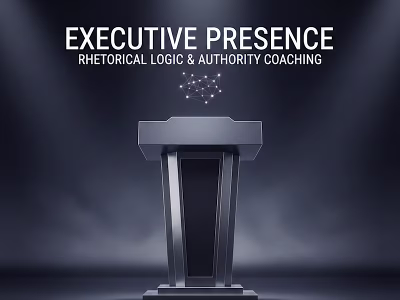 Cover image for Executive Presence: Rhetorical Logic & Authority Coaching