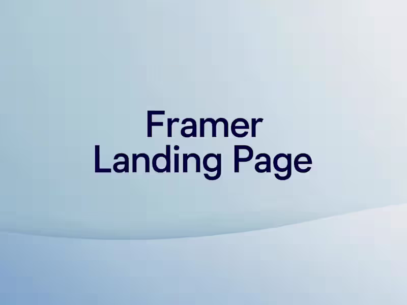 Cover image for Stunning Landing Pages Built with Framer