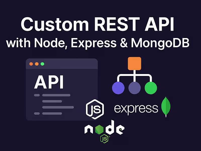 Cover image for REST API for Your Web App (Node + Express + MongoDB)