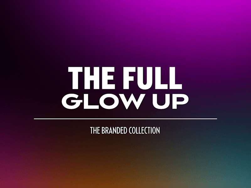 Cover image for ❤️‍🔥 The Full Glow Up ❤️‍🔥