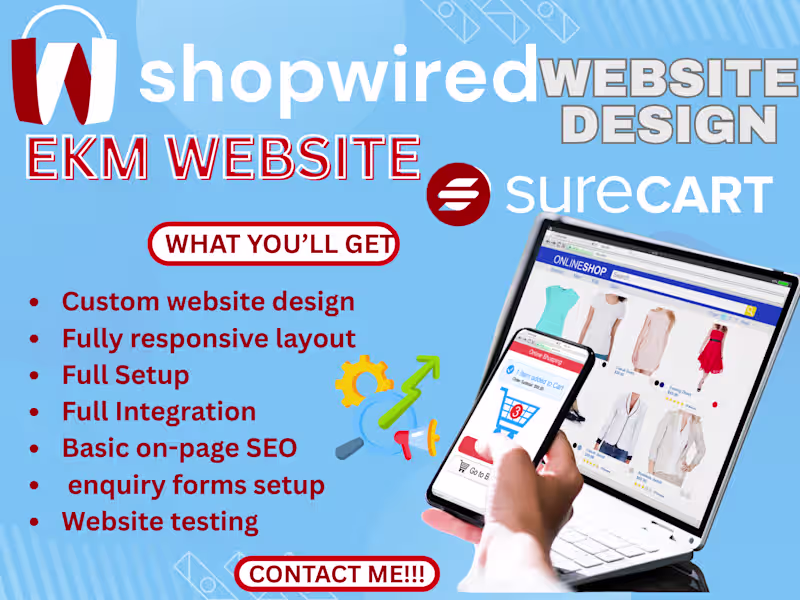 Cover image for design ekm website or redesign shopwired website and surecart