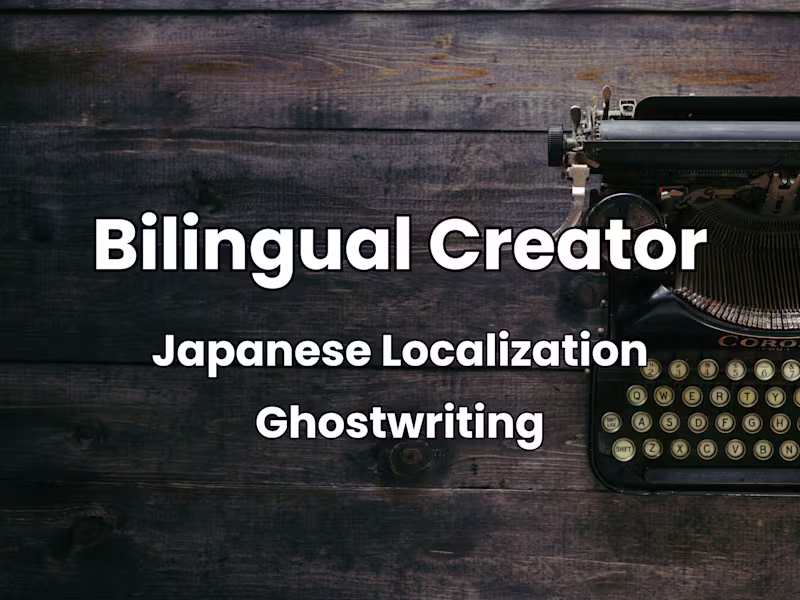 Cover image for Japanese Localization & Cultural Translation for Global Teams