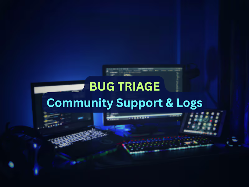 Cover image for Bug Triage & Community QA Support