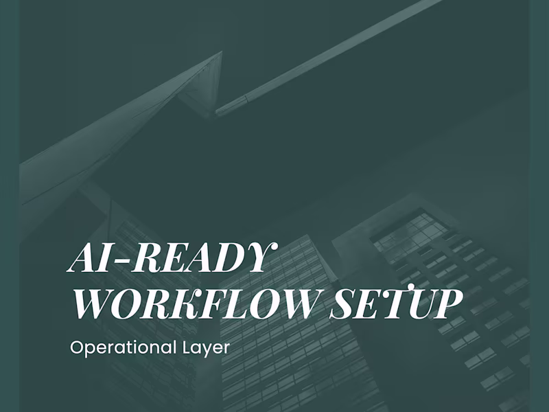 Cover image for AI-Ready Workflow Setup Operational Layer