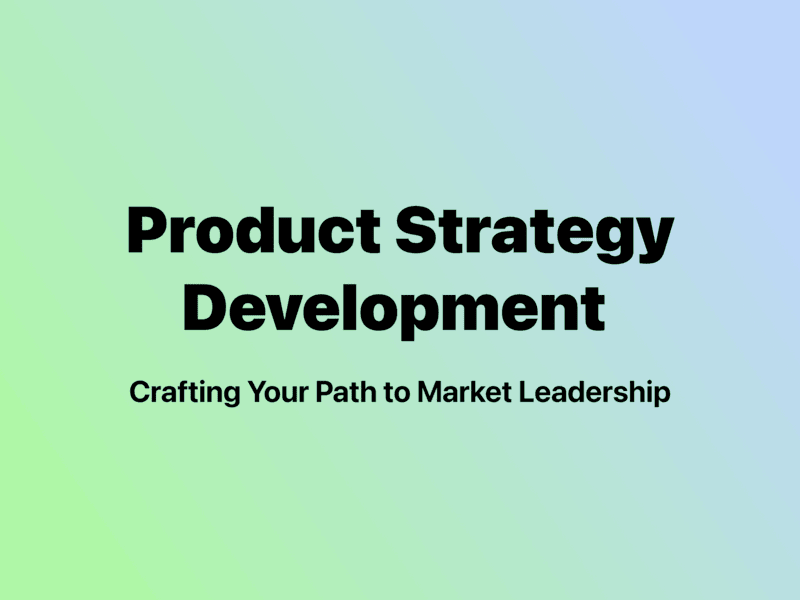 Cover image for Product Strategy Development 