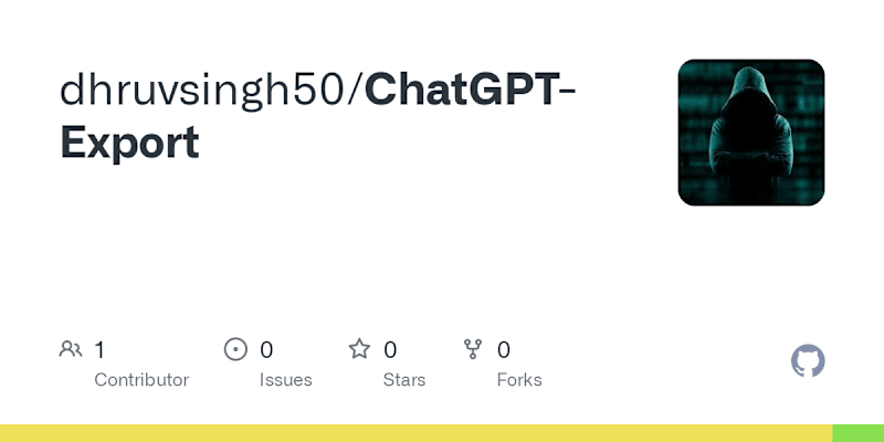 Cover image for dhruvsingh50/ChatGPT-Export