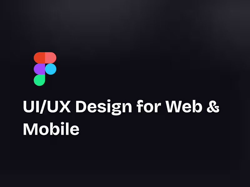 Cover image for UI/UX Design for Web & Mobile