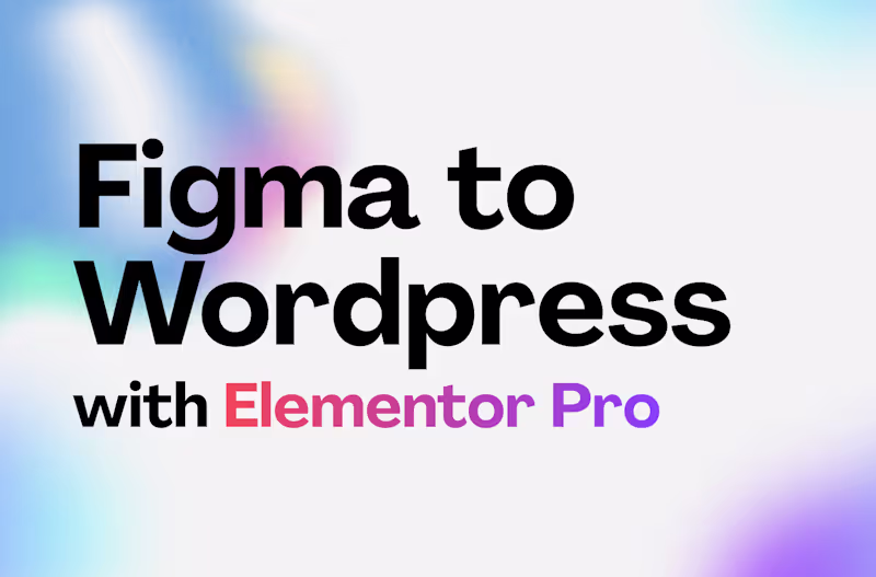 Cover image for Figma design to Wordpress website with elementor pro