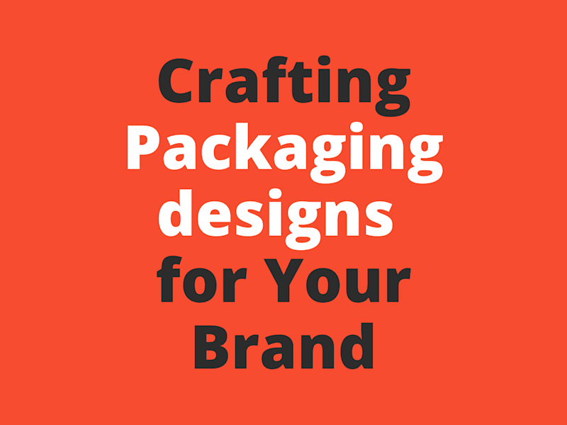 Cover image for Crafting packaging and label designs