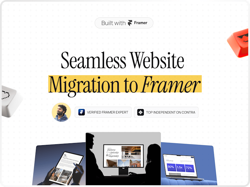 Cover image for Seamless Website Migration to Framer
