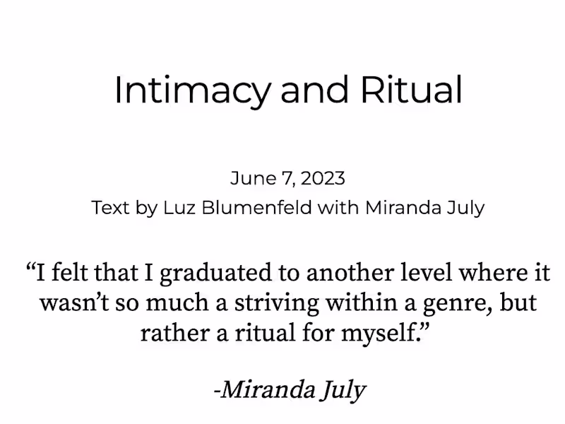 Cover image for Intimacy and Ritual: An interview with Miranda July