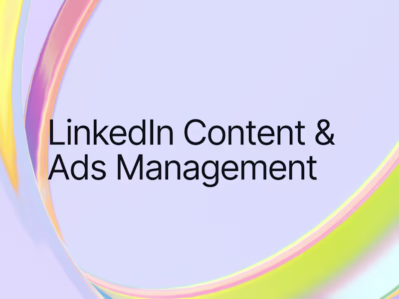 Cover image for LinkedIn Content & Ads Management