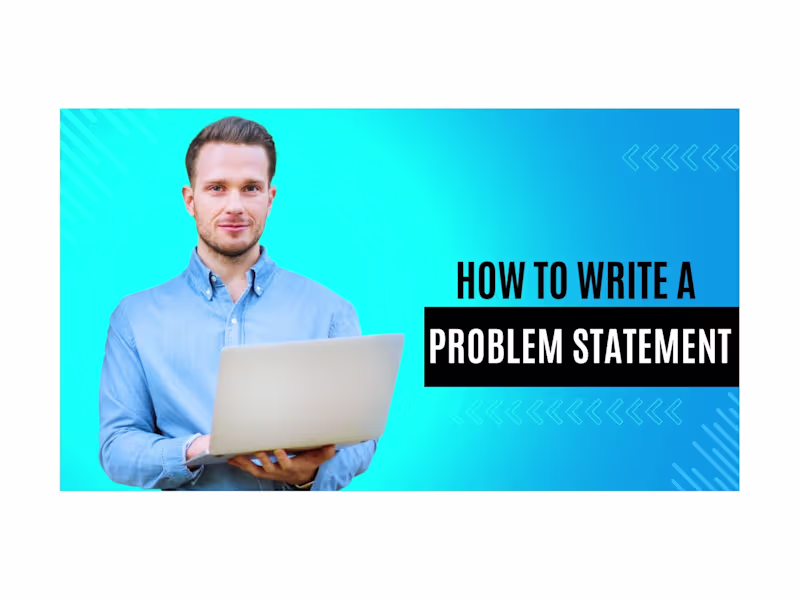 Cover image for How To Write A Problem Statement 