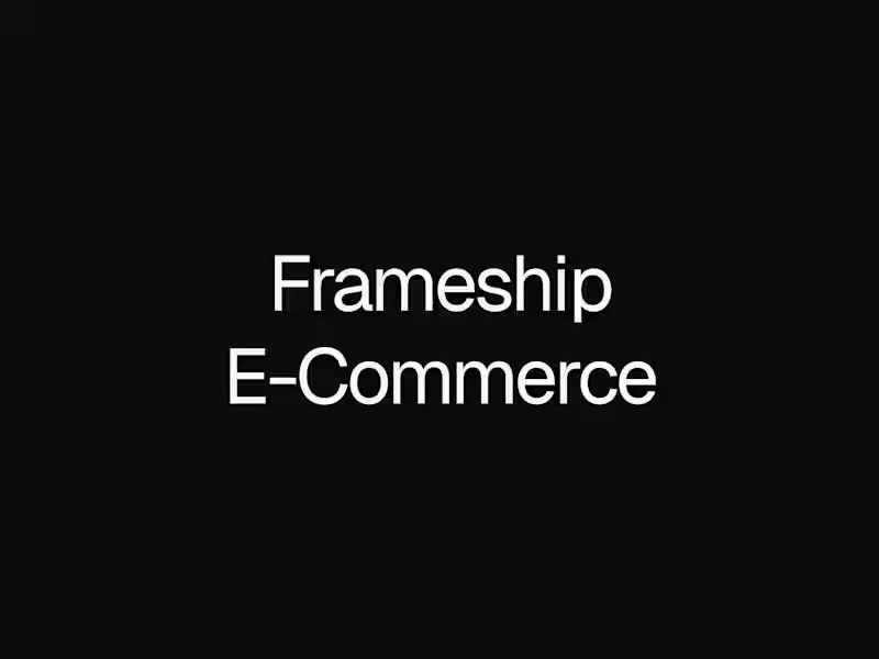 Cover image for Frameship E-Commerce (E-Commerce Website)