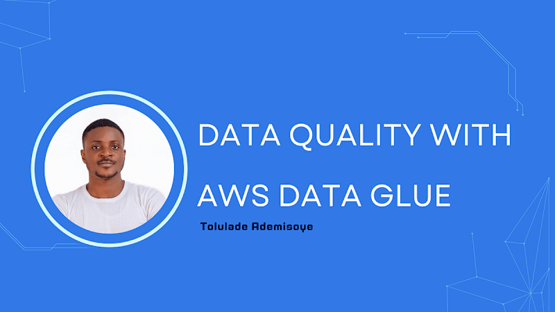 Cover image for Implementing Data Quality Check with AWS Data Glue