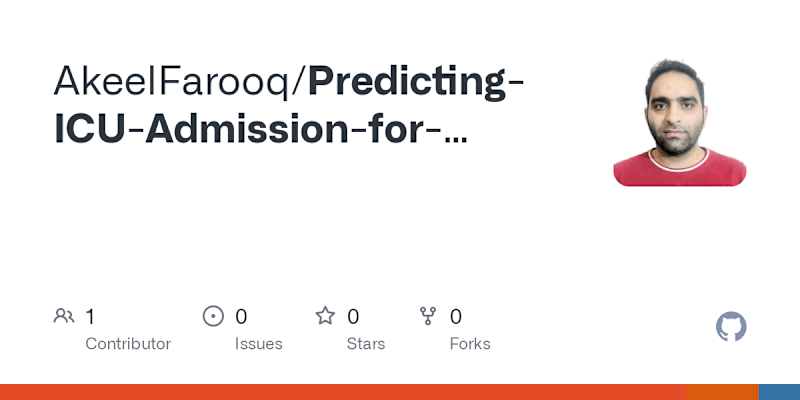 Cover image for AkeelFarooq/Predicting-ICU-Admission-for-Confirmed-COVID-19-Pat…