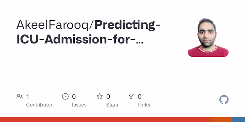 Cover image for AkeelFarooq/Predicting-ICU-Admission-for-Confirmed-COVID-19-Pat…