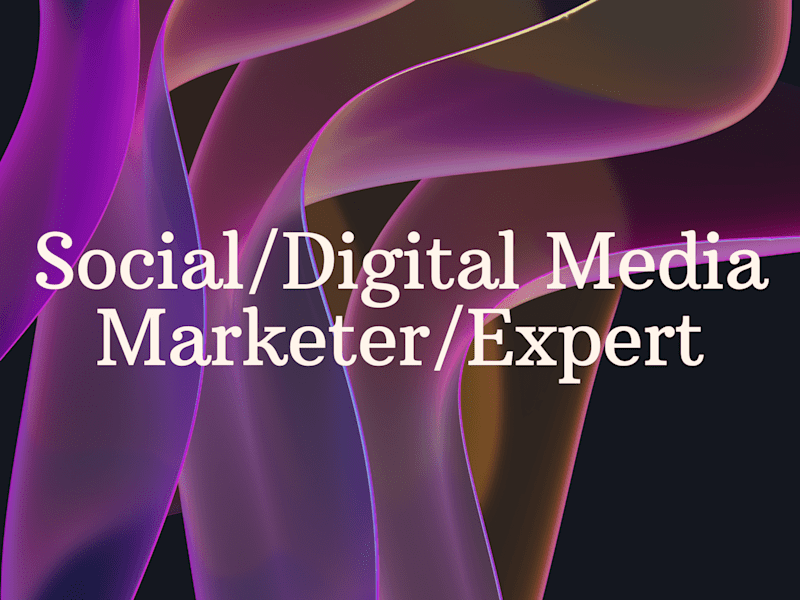 Cover image for Social/Digital Media Marketers/Expert
