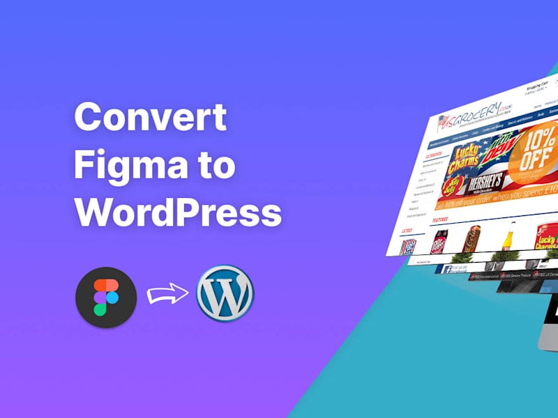 Cover image for FIGMA To HTML | WordPress | Shopify