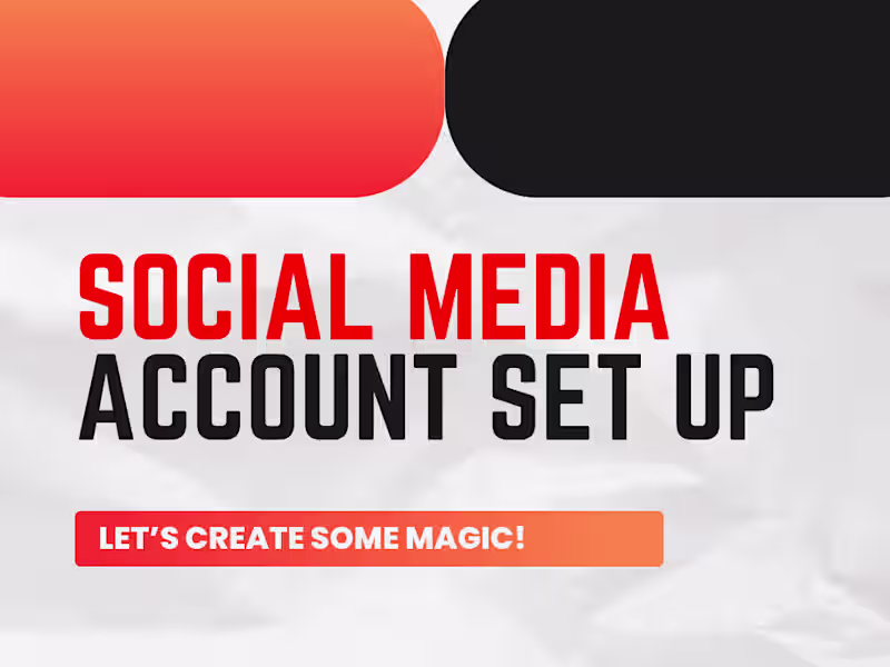 Cover image for Social Media Account Set Up