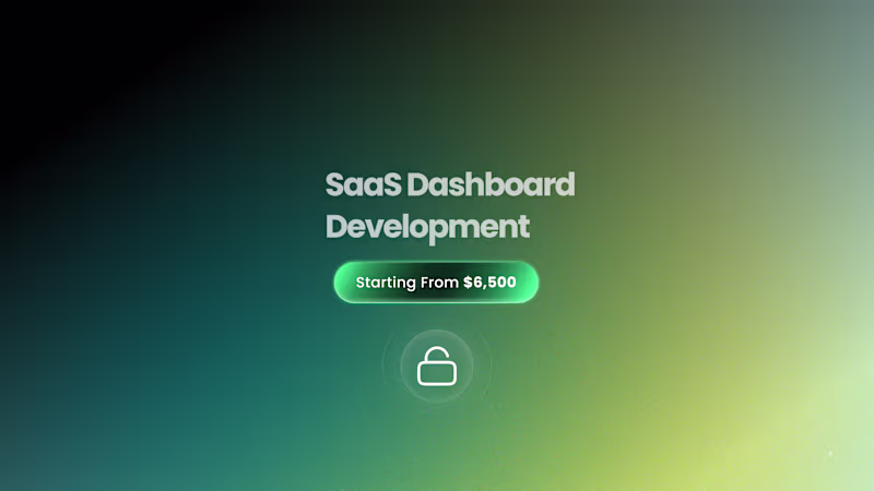 Cover image for SaaS Dashboard Development (Full Stack)