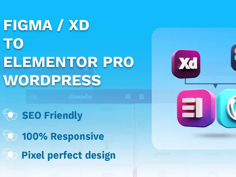 Cover image for I will convert from Figma to WordPress using Elementor
