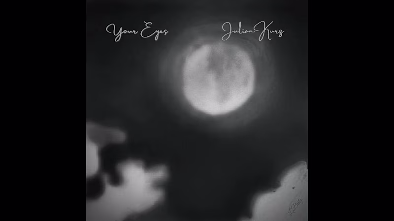 Cover image for Your Eyes - Julian Kurz
