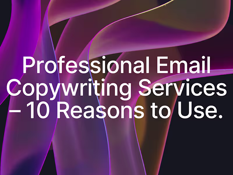 Cover image for Professional Email Copywriting Services – 10 Reasons to Use.