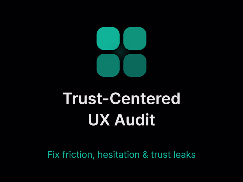 Cover image for UX Audit - Apps & Websites (Friction, Trust & Usability Review)