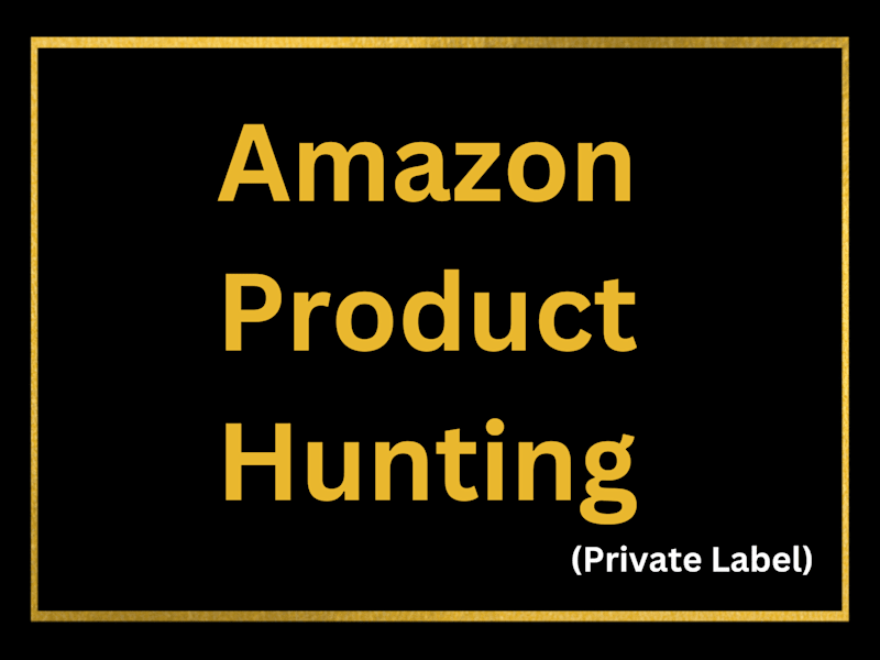 Cover image for Amazon Product Research | Private label | Product Hunting | FBA