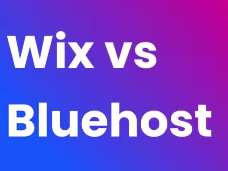 Cover image for Bluehost vs Wix 2022 | Which Is Right for You?