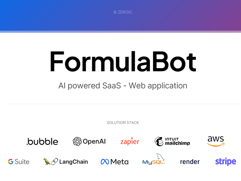 Cover image for FormulaBot - AI powered SaaS - Web application on Bubble
