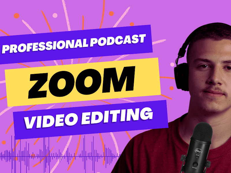 Cover image for I will edit zoom videos, podcast, meeting, webinars