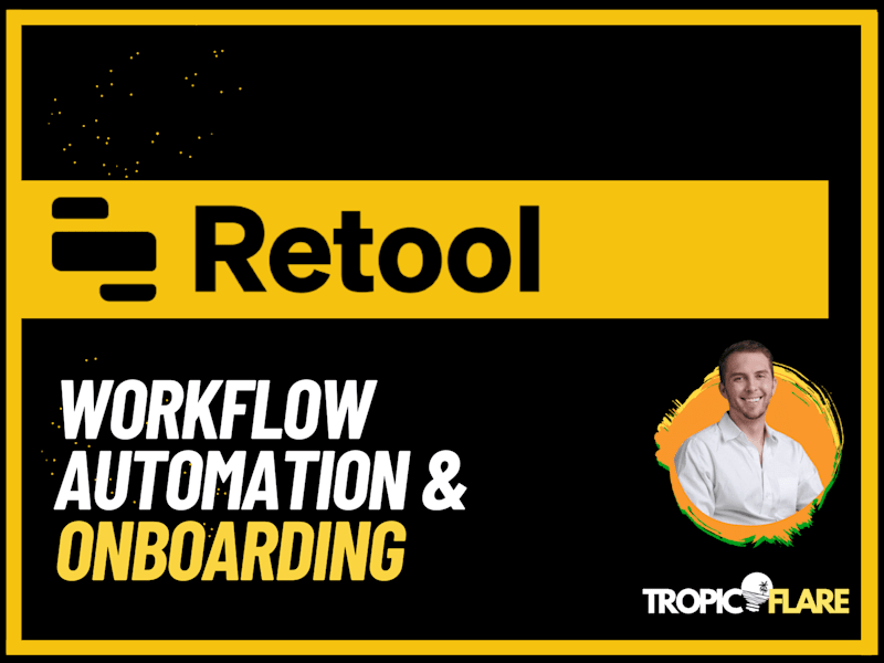 Cover image for Retool App for Workflow Automation & Onboarding